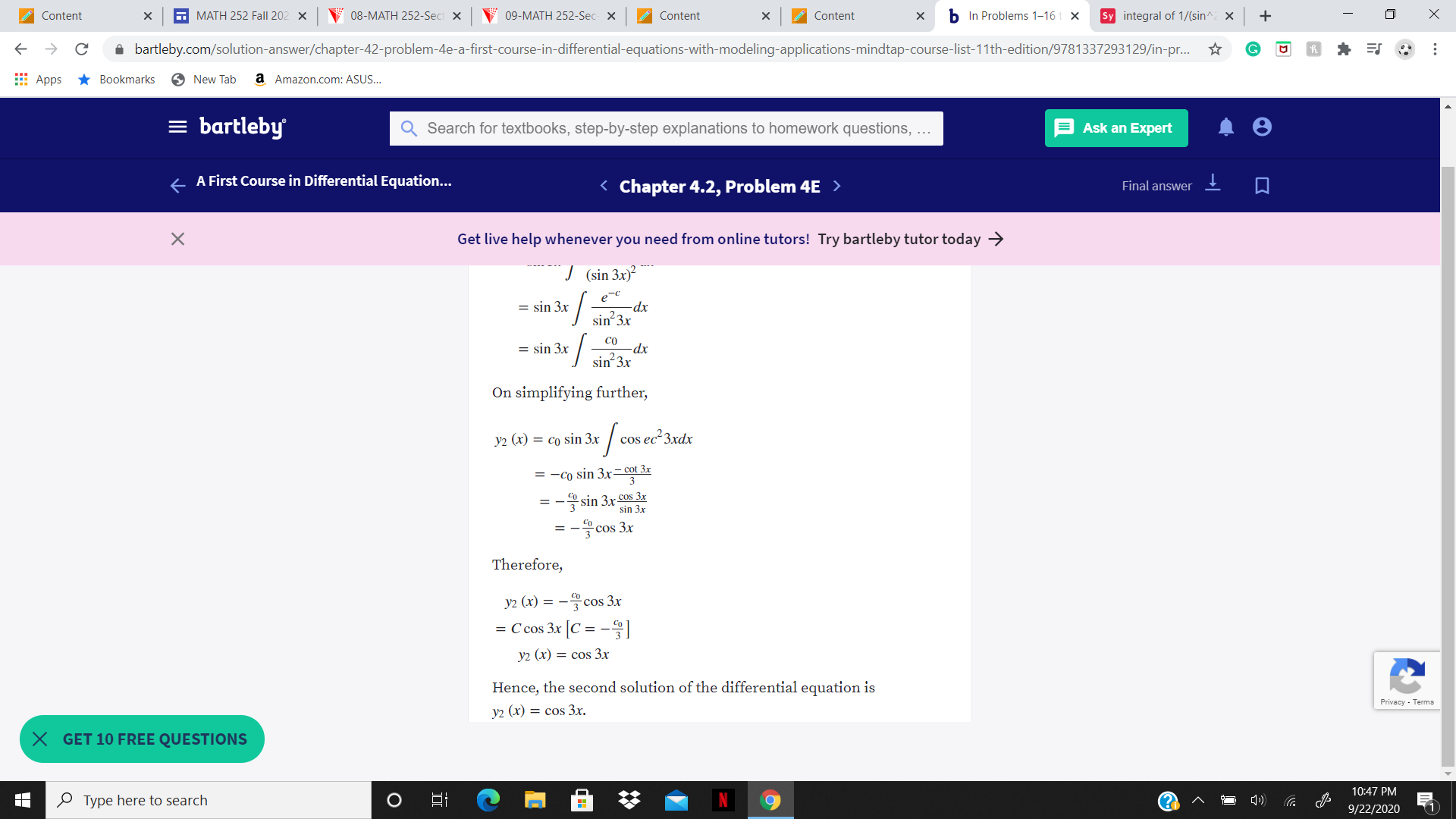 J (sin 3x)²
= sin 3x
xp-
sin 3x
CO
= sin 3x
xp-
sin 3x
On simplifying further,
y2 (x) = cq sin 3x / cos ec?3xdx
= -Co sin 3x= cot 3x
3
- sin 3x cos 3x
sin 3x
- cos 3x
Therefore,
y2 (x) = -cos 3x
= C cos 3x [C = -
II
y2 (x) = cos 3x
Hence, the second solution of the differential equation is
у2 (х) %3D сos 3x.
