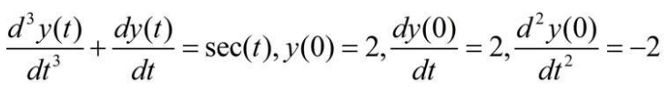 d’y(1) , dy(t)
+
dt
= sec(t), y(0) = 2,
dt
dy0) -
2,dy(0)
= -2
%3D
%3D
dt
dt?
2
