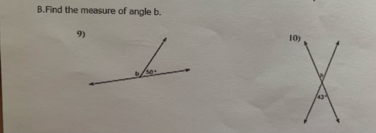 B.Find the measure of angle b.
9)
10)
b/So
