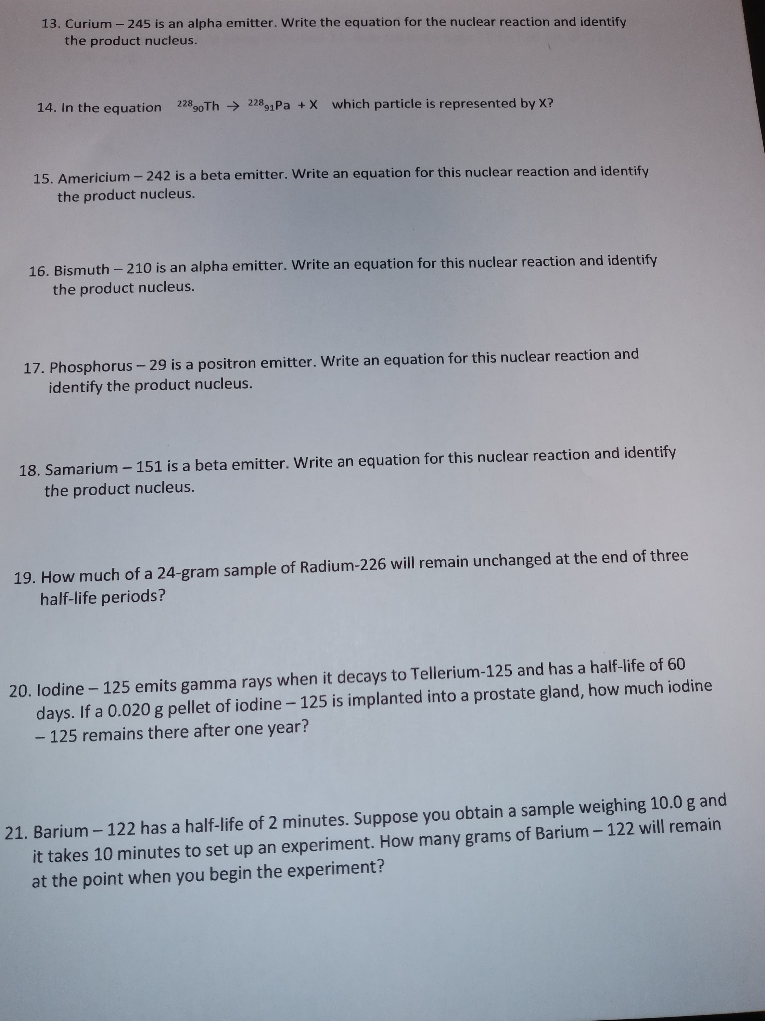 Americium - 242 is a beta emitter. Write an equation for this nuclear reaction and identify
the product nucleus.
