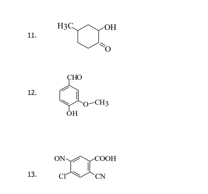 H3C
-OH
11.
CHO
12.
o-CH3
ON
COOH
13.
CN
