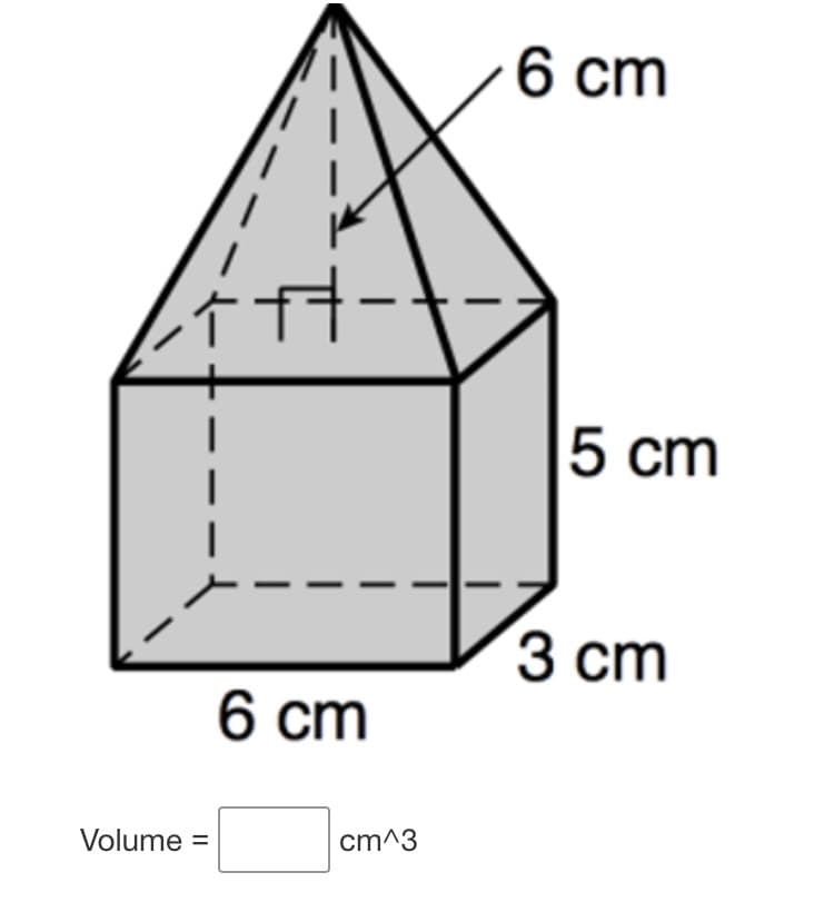 6 cт
5 сm
3 ст
6 ст
Volume =
ст^3
