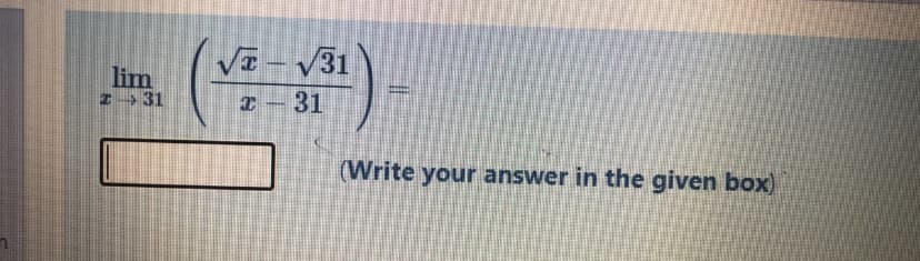 Va - V31
lim
Z31
31
(Write your answer in the given box)
