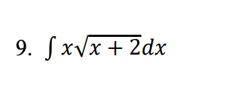 9. ſxvx + 2dx
