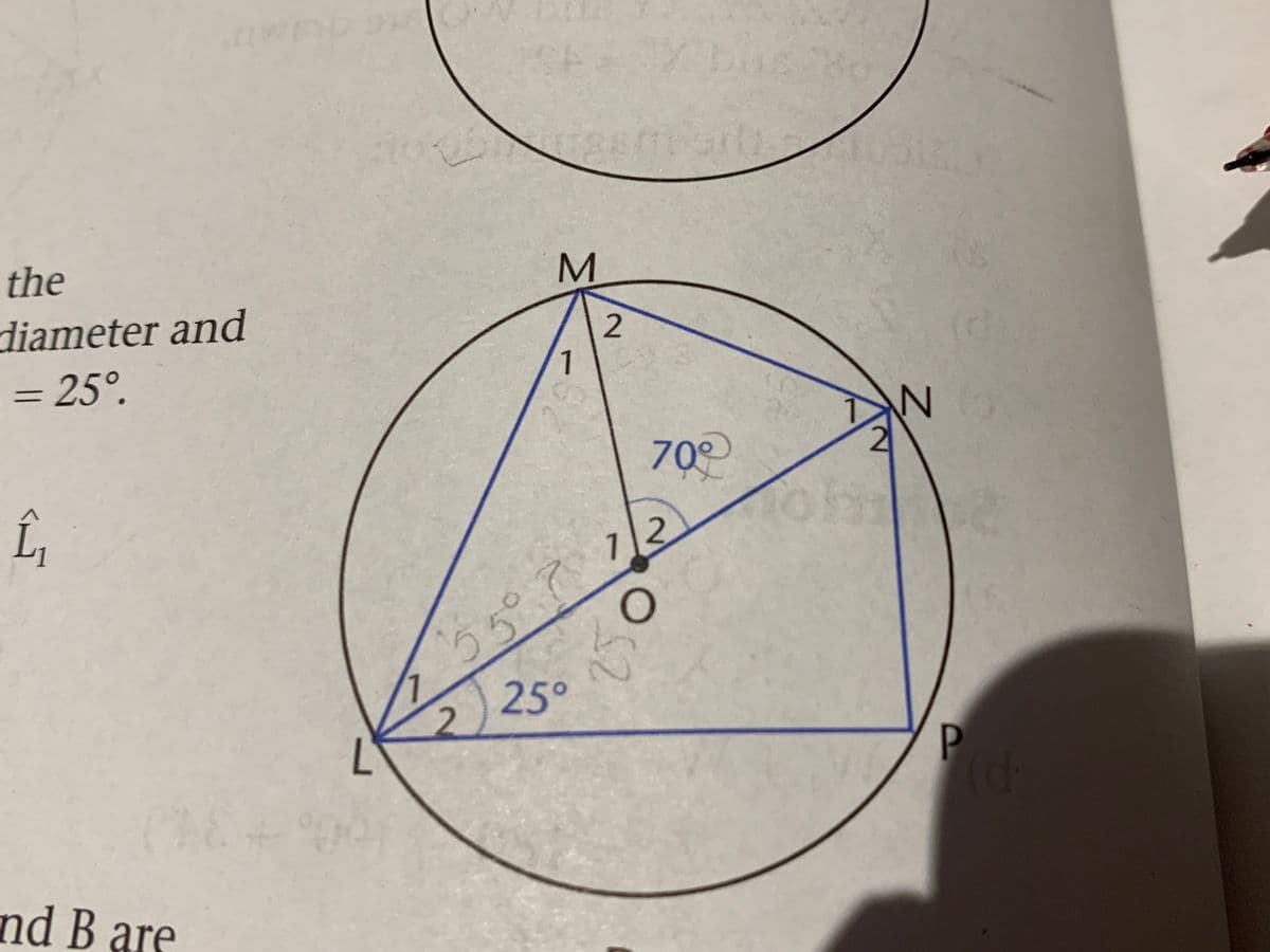 WEND D6
the
diameter and
= 25°.
1
70
L,
55°?
25°
nd B are
