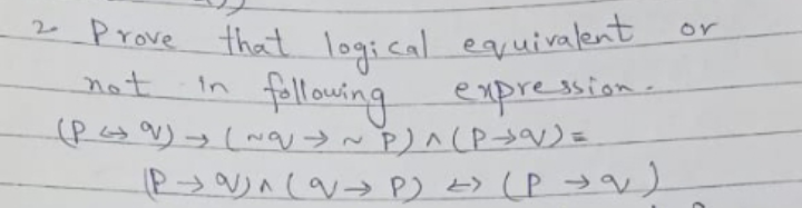 2Prove that logical equuiralent
fillowing
or
not
in
expression.
2.
