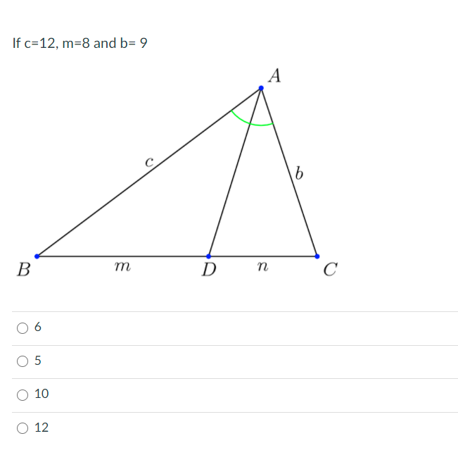 If c=12, m=8 and b= 9
A
В
m
D
n
C
6
10
12
