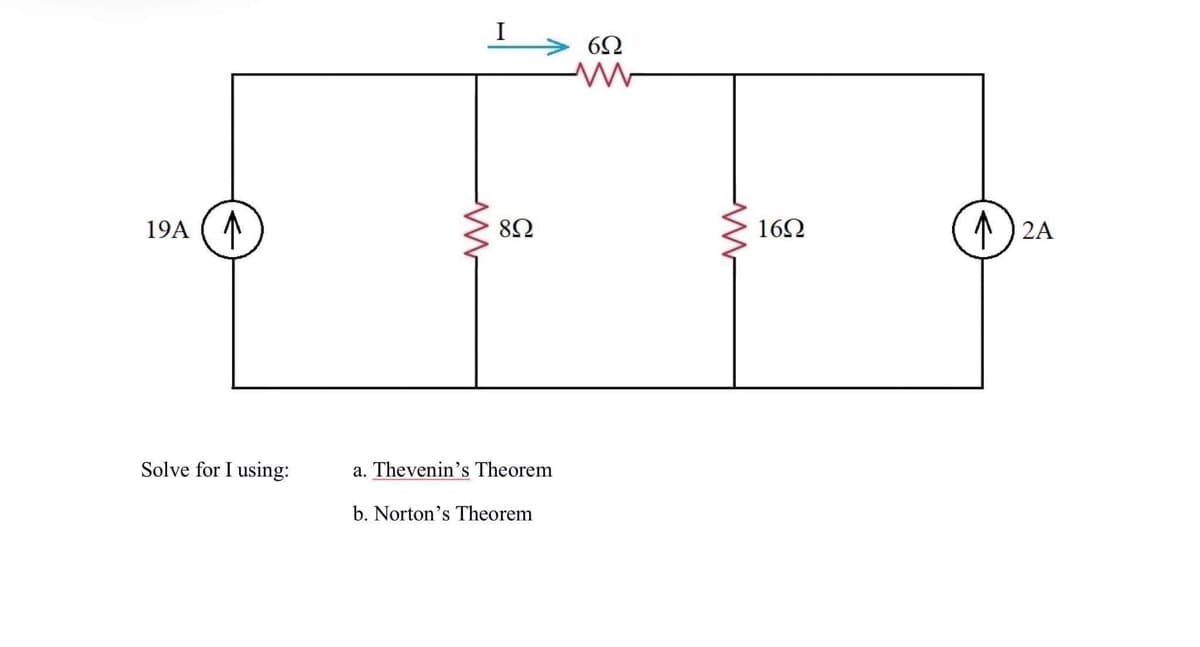 19Α Λ
Solve for I using:
8Ω
a. Thevenin's Theorem
b. Norton's Theorem
Μ
6Ω
Μ
16Ω
Λ 2Α