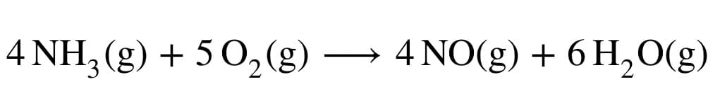 4 NH3(g) + 5O₂(g)
4 NO(g) + 6H₂O(g)