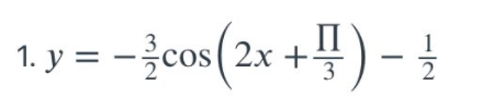 +!) - !
П
1. y = -cos ( 2x +
