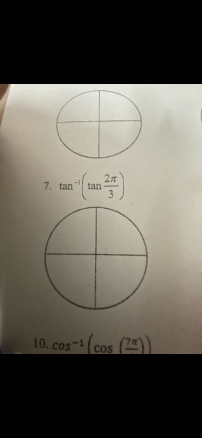 7. tan tan
2π
3
10. cos-1 (cos
(72))