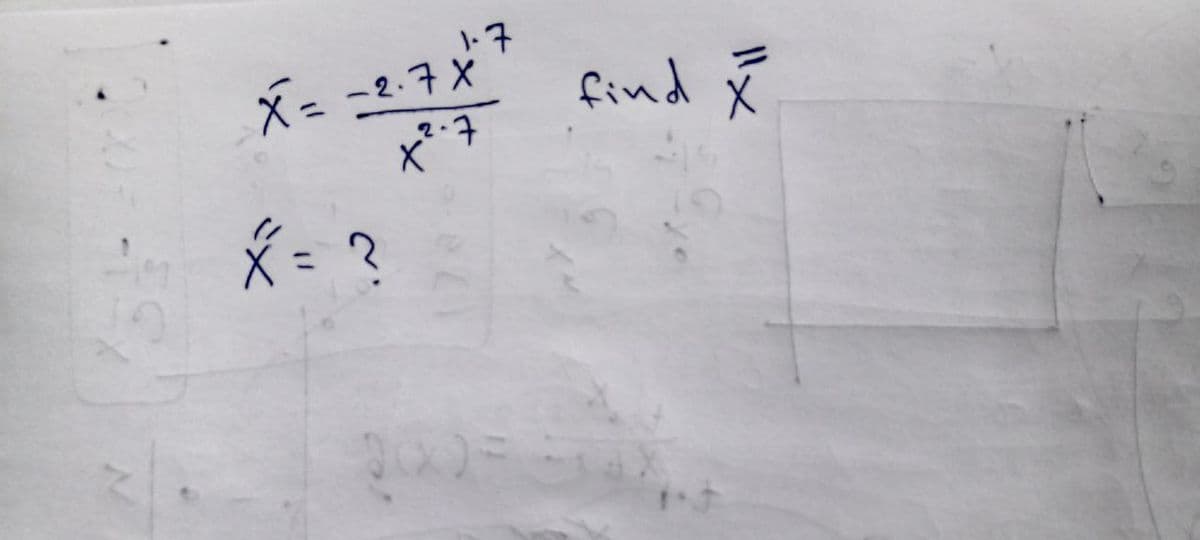 1.7
X = -2.7 x
+².7
X = ?
find x