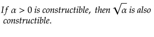 If a > 0 is constructible, then Va is also
constructible.