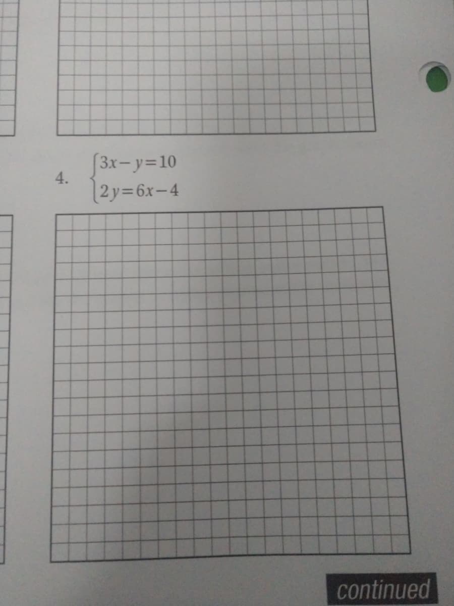 3x-y=10
4.
2y=6x-4
continued
