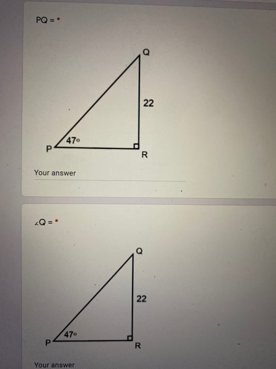 PQ = *
22
470
Your answer
zQ = *
22
470
PI
Your answer
R
