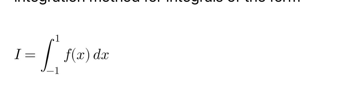 I =
1-oa
f(x) dx