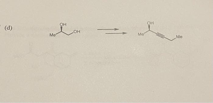 (d)
Me
OH
OH
Me
OH
Me