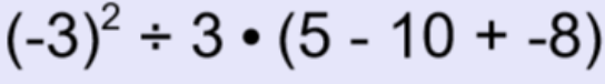 (-3)² ÷ 3 • (5 - 10 + -8)
