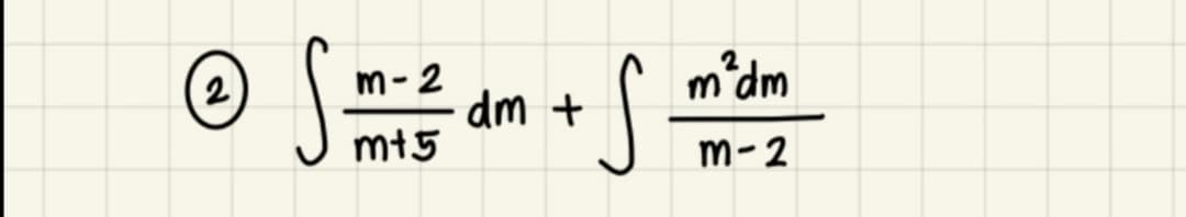 S
2
m-2
m'dm
dm +
m15
m- 2
