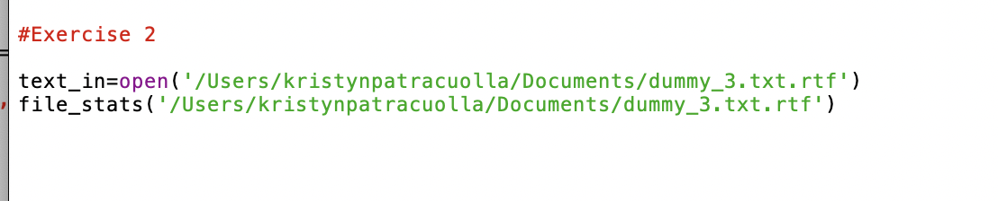 #Exercise 2
text_in=open('/Users/kristynpatracuolla/Documents/dummy_3.txt.rtf')
file_stats('/Users/kristynpatracuolla/Documents/dummy_3.txt.rtf')