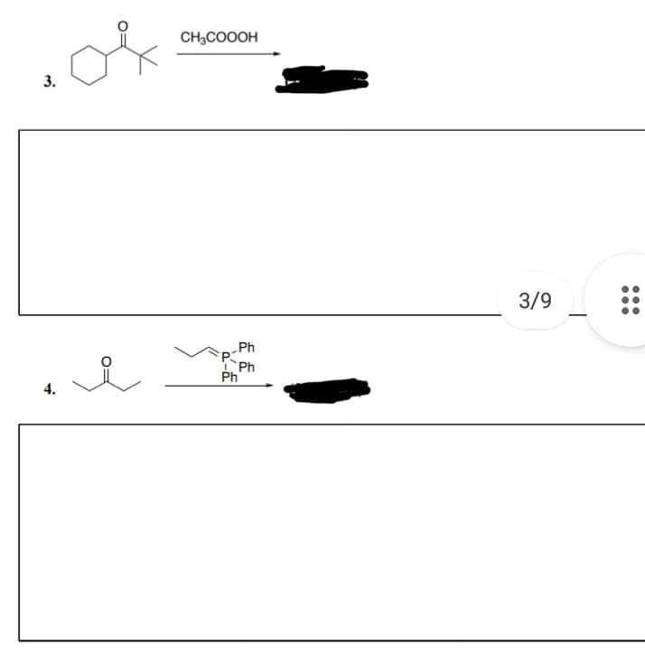 CH;COOOH
3.
3/9
Ph
Ph
Ph
4.
...
...
