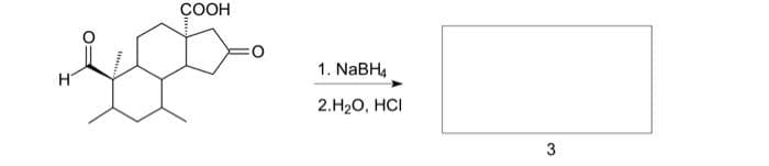 COOH
=O
1. NaBH4
2.H₂O, HCI
3