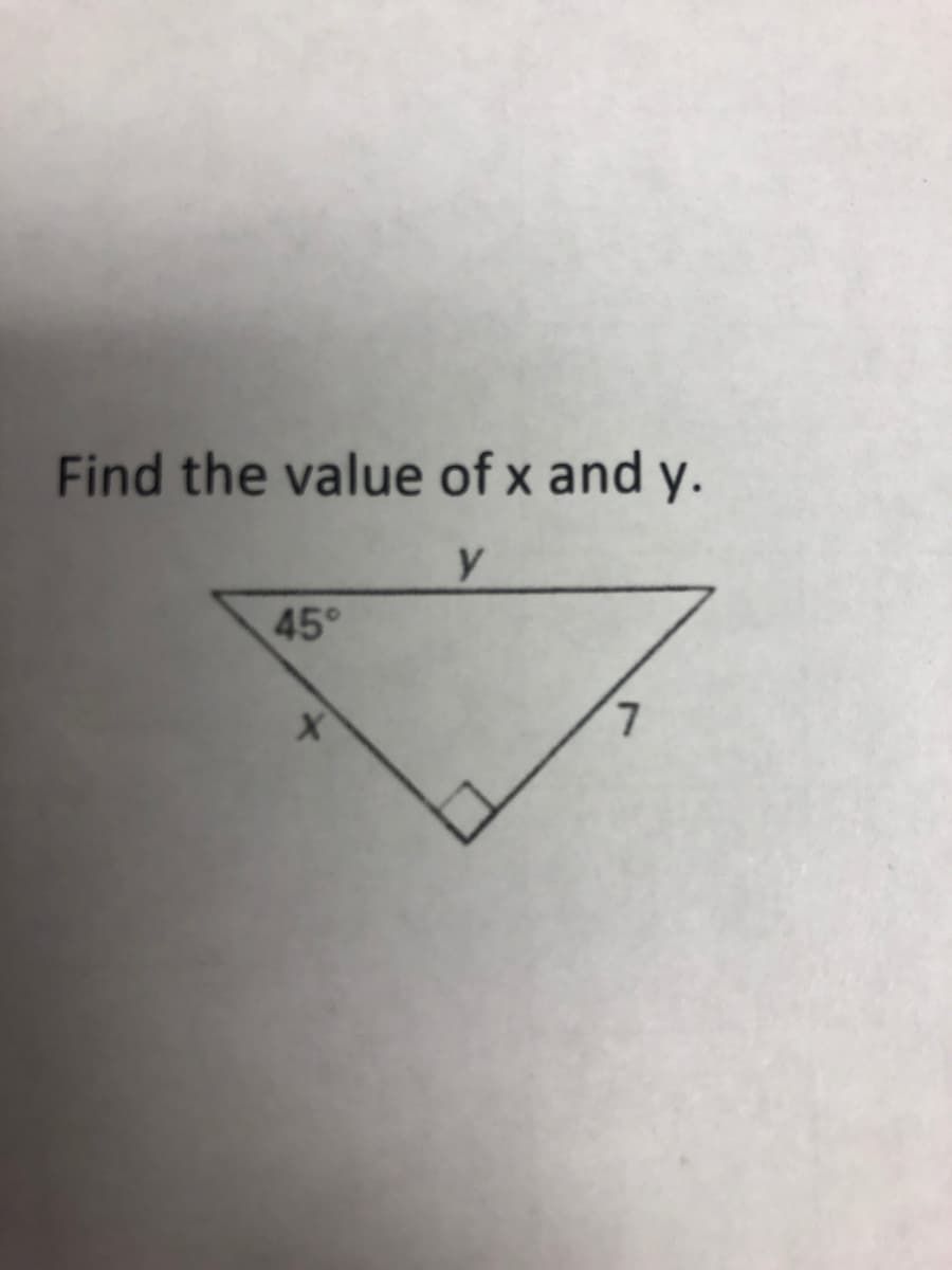 Find the value of x and y.
y
45°
7.
