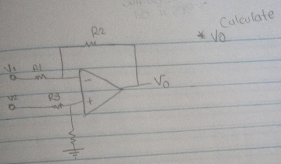 Calculate
*Vo
Vo
