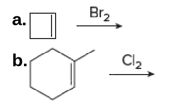 Br2
a.
b.
Cl2
