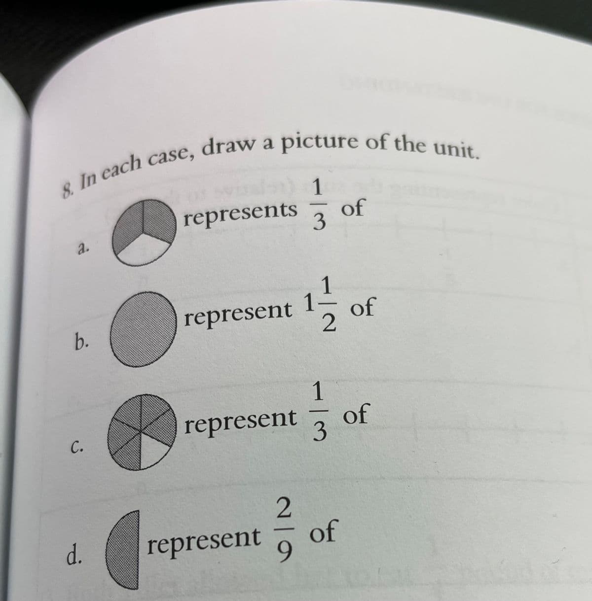 1
represents
of
3
a.
represent 1-
of
b.
1
represent
of
C.
d.
represent
of
