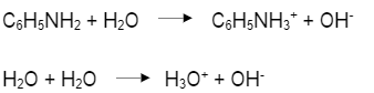 C6H5NH2 + H2O
→
C6H5NH3* + OH-
H20 + H20 –
H3O* + OH-
