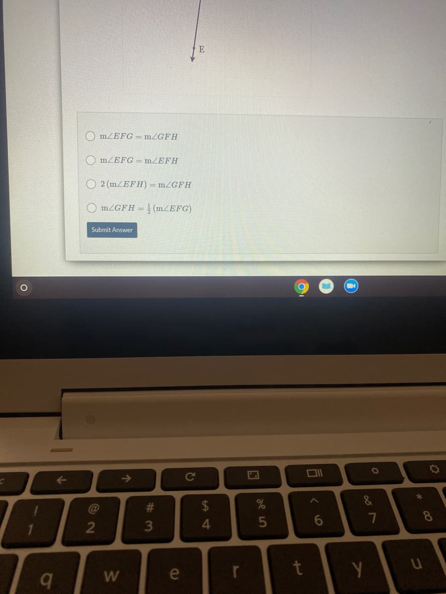 mZEFG = mZGFH
mZEFG = mZEFH
O 2 (mZEFH) = mZGFH
mZGFH = (mZEFG)
Submit Answer
->
Ce
&
C@
23
2$
3
e
%A4
