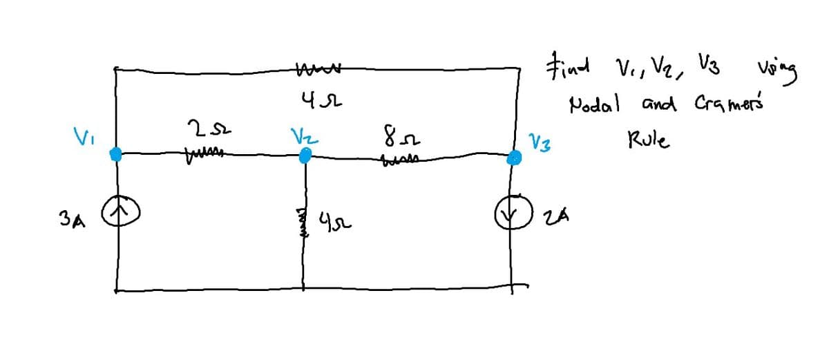 3A
252
tuss
чл
Vz
4r
802
fusss
Find V₁, V₂, V3
V3
vring
Nodal and Cramers
Rule
ZA