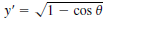 y' = VT- cos e
