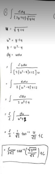 u- y t4
y = u?-4
dy - udu
Sudu
(1(u?-4)e 12 ]u
6du
2 (u-4) +12
Sdu
2 u14
引
du
ton
Tytu
tC
