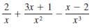 2. 3x + 1
X- 2
x?
