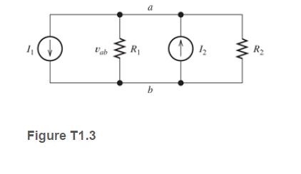 Vab
R|
R2
Figure T1.3
