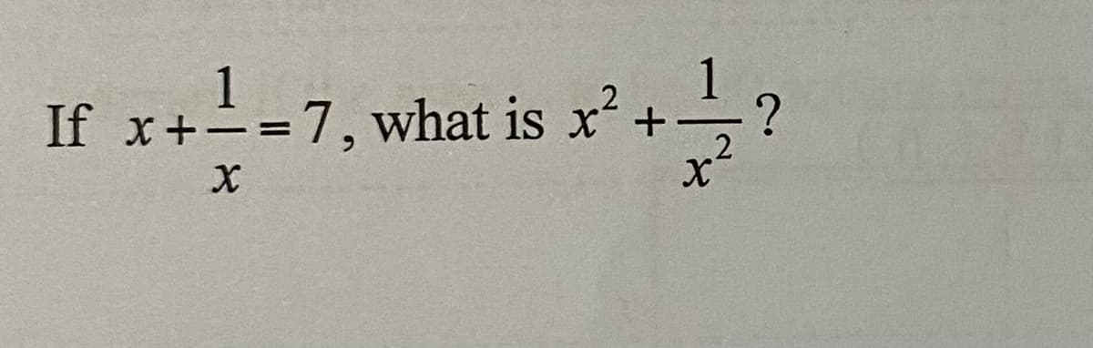 If x+÷=7, what is x? +
%3D
