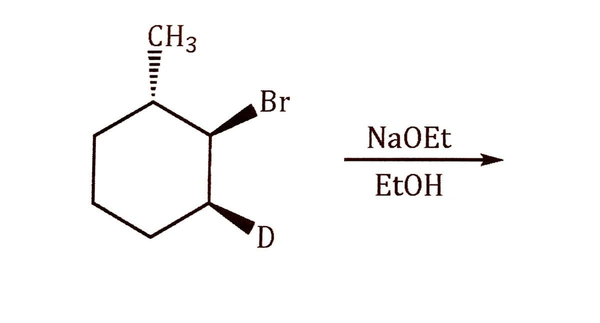 CH3
Br
NaOEt
ETOH
