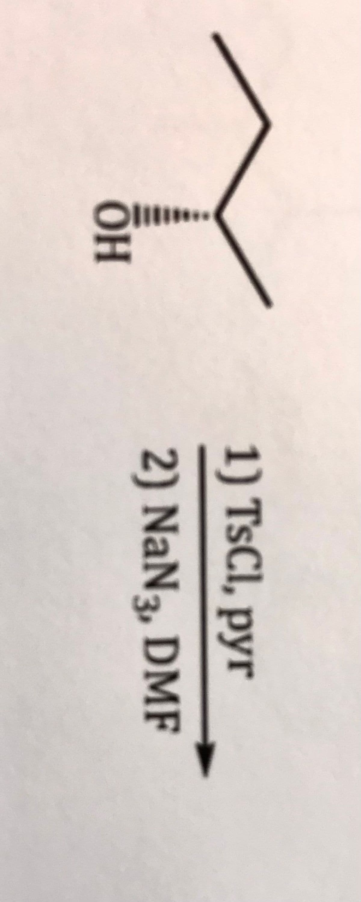 1) TsCl, pyr
2) NaN3, DMF
