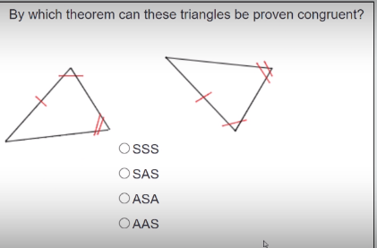 By which theorem can these triangles be proven congruent?
Osss
O SAS
O ASA
O AAS

