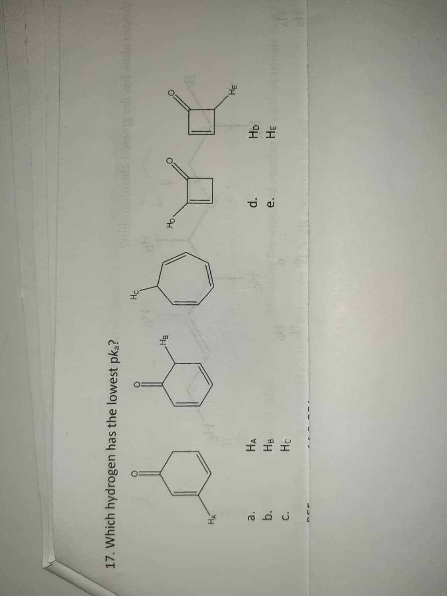 17. Which hydrogen has the lowest pka?
Hc
Ho.
HA
a.
HA
d.
HD
b.
e.
C.
Hc
