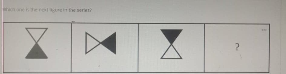 Which one is the next figure in the series?
...
?

