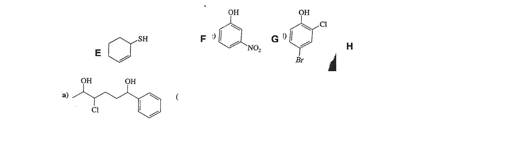 ОН
Он
Cl
GD
NO2
F
.SH
Н
Е
Вr
ОН
ОН
С)
