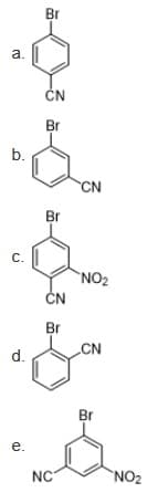 Br
a.
ČN
Br
b.
CN
Br
с.
NO2
ČN
Br
d.
CN
Br
е.
NC
`NO2
