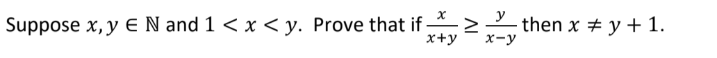 y
Suppose x, y E N and 1 < x < y. Prove that if
x+y
then x + y + 1.
x-y
