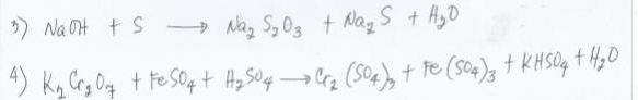 ) Na OH + S → Nag S, Og + NagS + HyD
-
