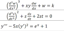 d²w'
dw
- xy + w = k
dx2
dx
2
ds + 2st = 0
+
dt
dt
у" - 5x(у')? %3D е* +1
