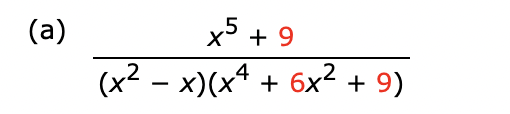 (a)
x5 + 9
(x² − x)(x4 + 6x² + 9)