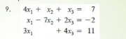 4x, + x, + x, - 7
X - 7x, + 2x, --2
3x
9.
+ 4х, 11
